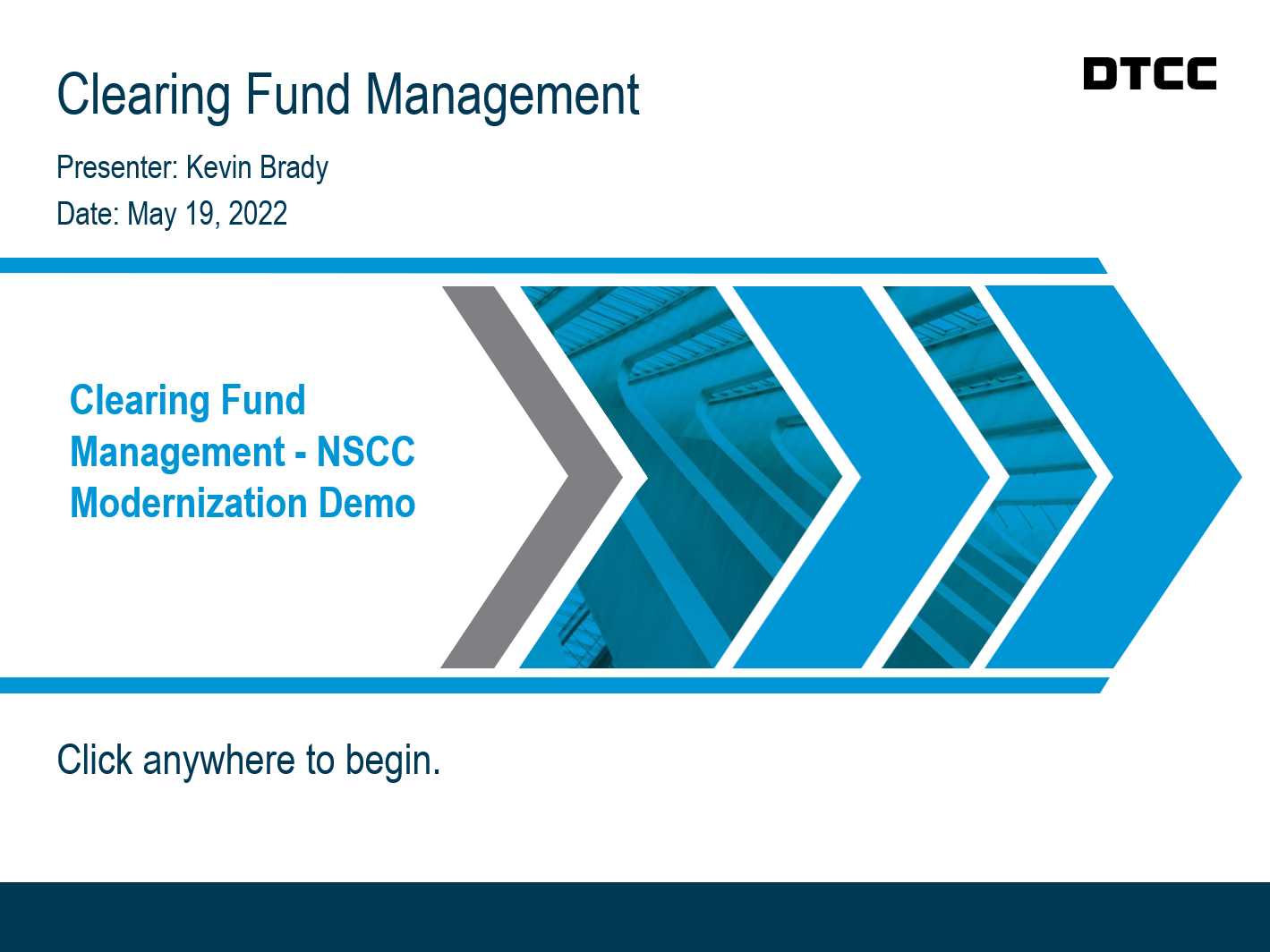 Clearing Fund Management - NSCC Modernization Demo